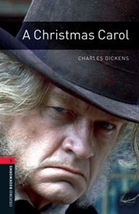 Couverture_Oxford Bookworms Library, New Edition: Level 3 (1,000 headwords) A Christmas Carol