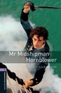 Front cover_Oxford Bookworms Library, New Edition: Level 4 (1,400 headwords) Mr Midshipman Hornblower