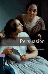 Couverture_Oxford Bookworms Library, New Edition: Level 4 (1,400 headwords) Persuasion