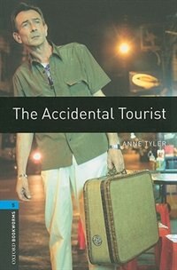 Front cover_Oxford Bookworms Library, New Edition: Level 5 (1,800 headwords) The Accidental Tourist