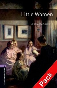 Front cover_Oxford Bookworms Library, New Edition: Level 4 (1,400 Headwords) Little Women Audio Cd Pack