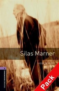 Couverture_Oxford Bookworms Library, New Edition: Level 4 (1,400 headwords) Silas Marner Audio CD Pack