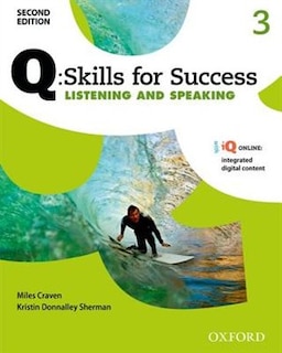 Couverture_Q Skills for Success: Level 3 Listening and Speaking Student Book with iQ Online