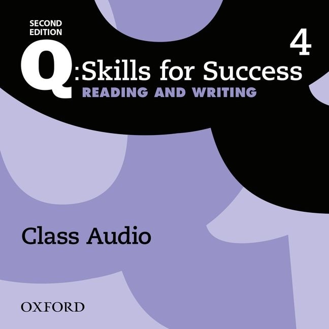 Couverture_Q: Skills for Success: Level 4 Reading and Writing Class Audio CD (x3)