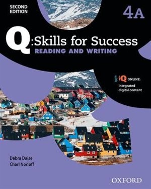 Q Skills for Success: Level 4 Reading and Writing Split Student Book A with iQ Online