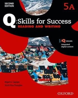 Q Skills for Success: Level 5 Reading and Writing Split Student Book A with iQ Online