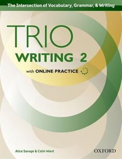 Front cover_Trio Writing: Level Two Student Book with Online Practice