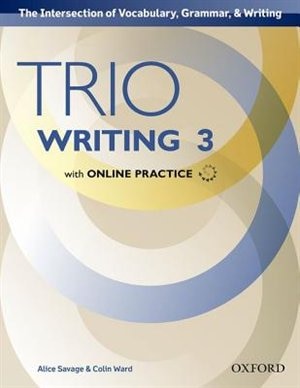 Front cover_Trio Writing: Level Three Student Book with Online Practice