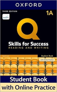 Front cover_Q: Skills for Success: Level 1 Reading and Writing Split Student Book A with iQ Online Practice