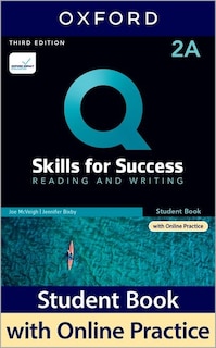 Couverture_Q: Skills for Success: Level 2 Reading and Writing Split Student Book A with iQ Online Practice