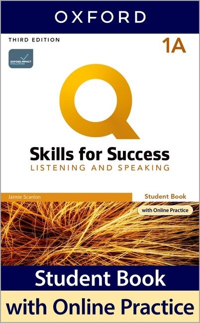 Front cover_Q: Skills for Success: Level 1 Listening and Speaking Split Student Book A with iQ Online Practice