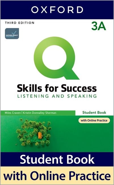 Front cover_Q: Skills for Success: Level 3 Listening and Speaking Split Student Book A with iQ Online Practice