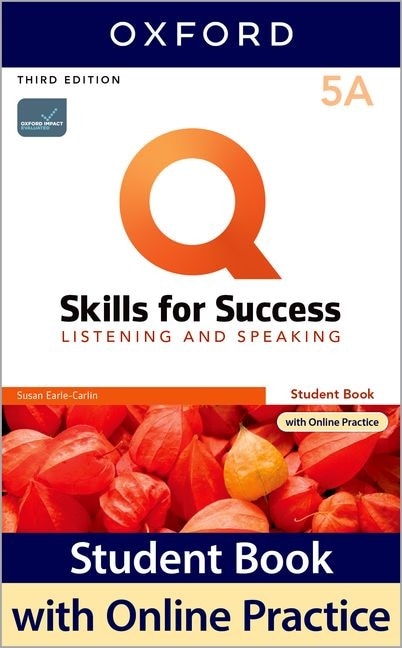 Couverture_Q: Skills for Success: Level 5 Listening and Speaking Split Student Book A with iQ Online Practice