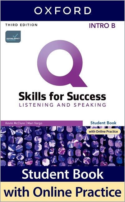 Front cover_Q: Skills for Success: Intro Level Listening and Speaking Split Student Book B with iQ Online Practice