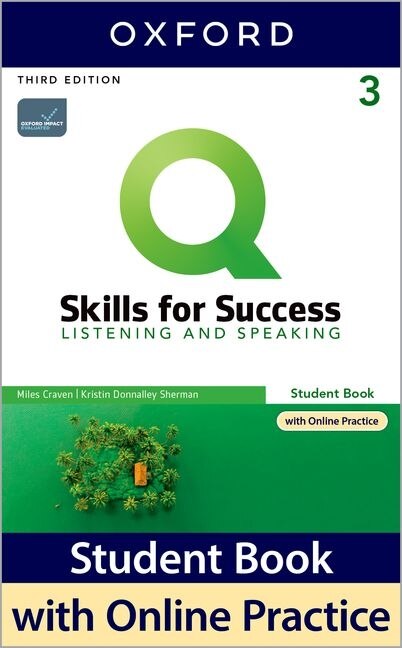 Front cover_Q: Skills For Success: Level 3 Listening And Speaking Student Book And Iq Online Practice