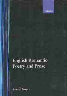 English Romantic Poetry and Prose by Russell Noyes