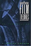 Front cover_The Major Film Theories