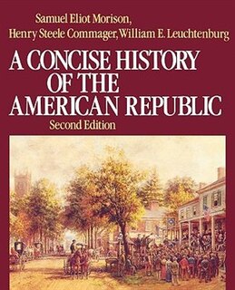 Front cover_A Concise History of the American Republic: Single Volume