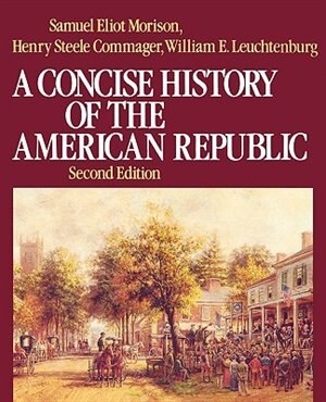 Front cover_A Concise History of the American Republic: Single Volume