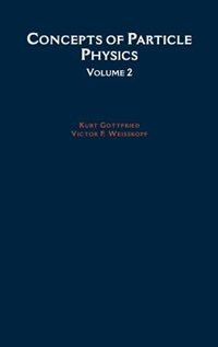 Couverture_Concepts of Particle Physics: Volume II
