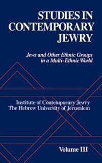 Couverture_Studies in Contemporary Jewry: Volume III: Jews and Other Ethnic Groups in a Multi-ethnic World