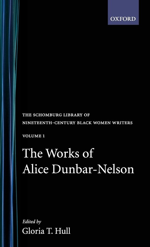 Couverture_The Works of Alice Dunbar-Nelson: Volume 1