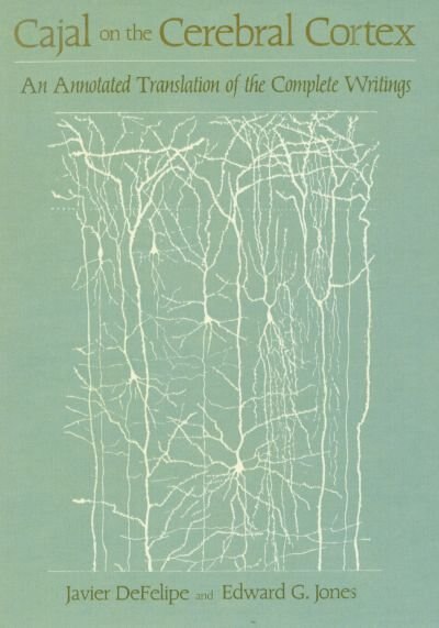 Front cover_Cajal on the Cerebral Cortex