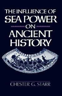 Front cover_The Influence of Sea Power on Ancient History