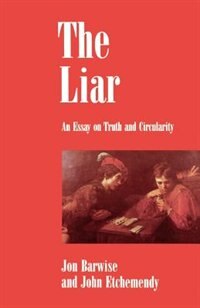 The Liar: An Essay on Truth and Circularity
