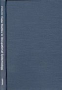 Case Studies in Occupational Epidemiology