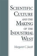 Couverture_Scientific Culture and the Making of the Industrial West