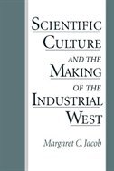 Couverture_Scientific Culture and the Making of the Industrial West