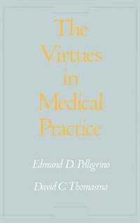 Front cover_The Virtues in Medical Practice