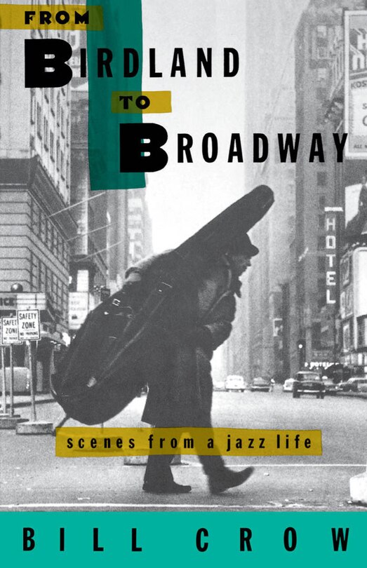 Front cover_From Birdland to Broadway