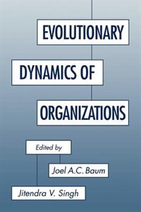 Front cover_Evolutionary Dynamics of Organizations