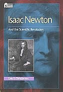 Isaac Newton: And the Scientific Revolution