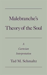 Couverture_Malebranche's Theory of the Soul