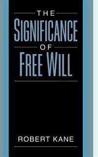 Front cover_The Significance of Free Will