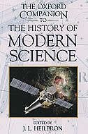 The Oxford Companion to the History of Modern Science