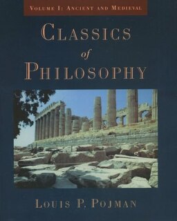 Classics of Philosophy: Volume I: Ancient and Medieval