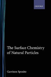 Front cover_The Surface Chemistry Of Natural Particles