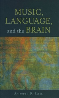 Couverture_Music, Language, and the Brain