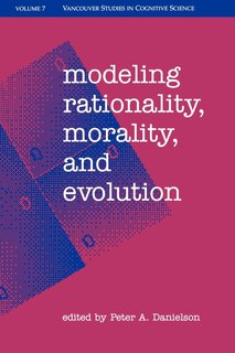 Front cover_Modeling Rationality, Morality, and Evolution