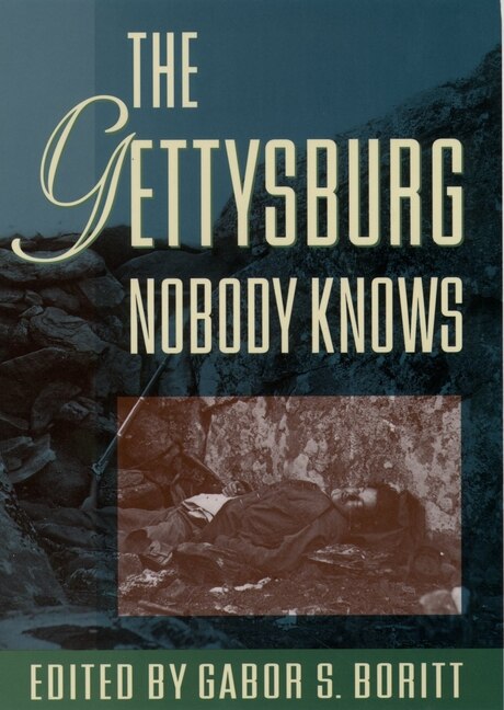 Front cover_The Gettysburg Nobody Knows