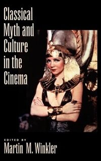 Couverture_Classical Myth and Culture in the Cinema