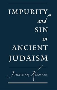Front cover_Impurity and Sin in Ancient Judaism