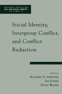 Front cover_Social Identity, Intergroup Conflict, and Conflict Reduction
