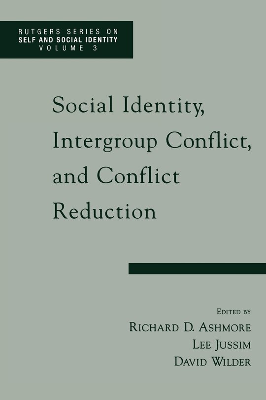 Front cover_Social Identity, Intergroup Conflict, and Conflict Reduction