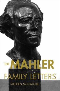 Front cover_The Mahler Family Letters