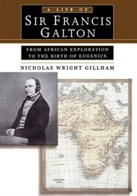 Couverture_A Life of Sir Francis Galton